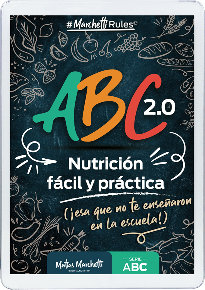 ABC 2.0. NUTRICIÓN FÁCIL Y PRÁCTICA (¡ESA QUE NO TE ENSEÑARON EN LA ESCUELA!)